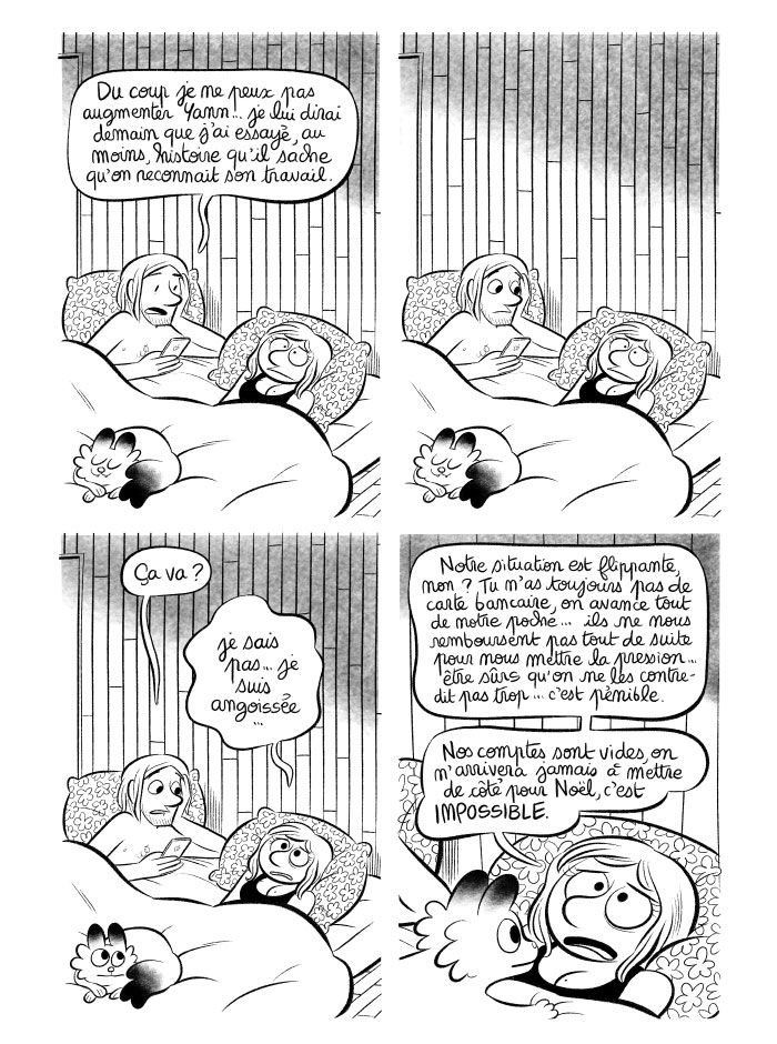 J'ai peur et je suis angoissée. Toute cette histoire commence à puer du cul.