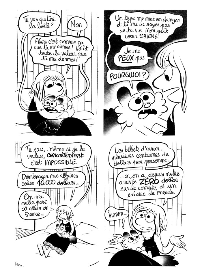 Impossible de quitter la boîte, Joffrey nous doit encore 10.000 dollars. 