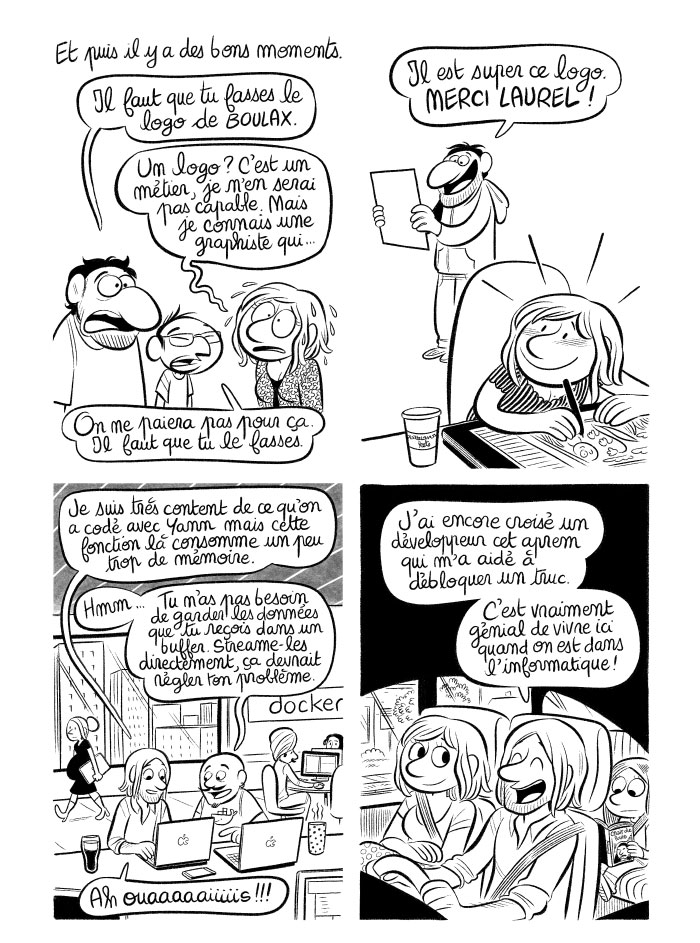 Quand on est développeur, c'est un vrai plus d'être dans la Silicon Valley. 