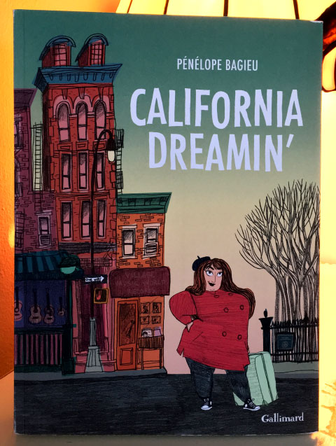 Pénélope Bagieu California Dreamin' 