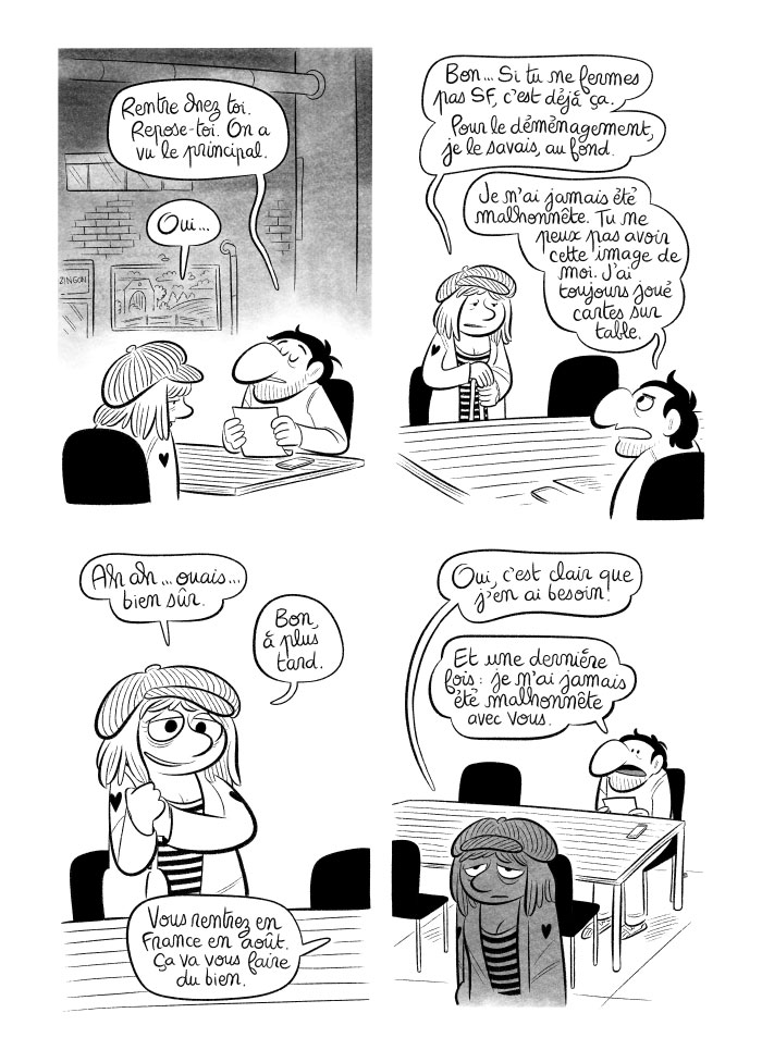 Joffrey promet de ne pas fermer le bureau de San Francisco. Rassurée, je rentre chez moi... il n'aime pas que je pense qu'il nous a arnaqués.