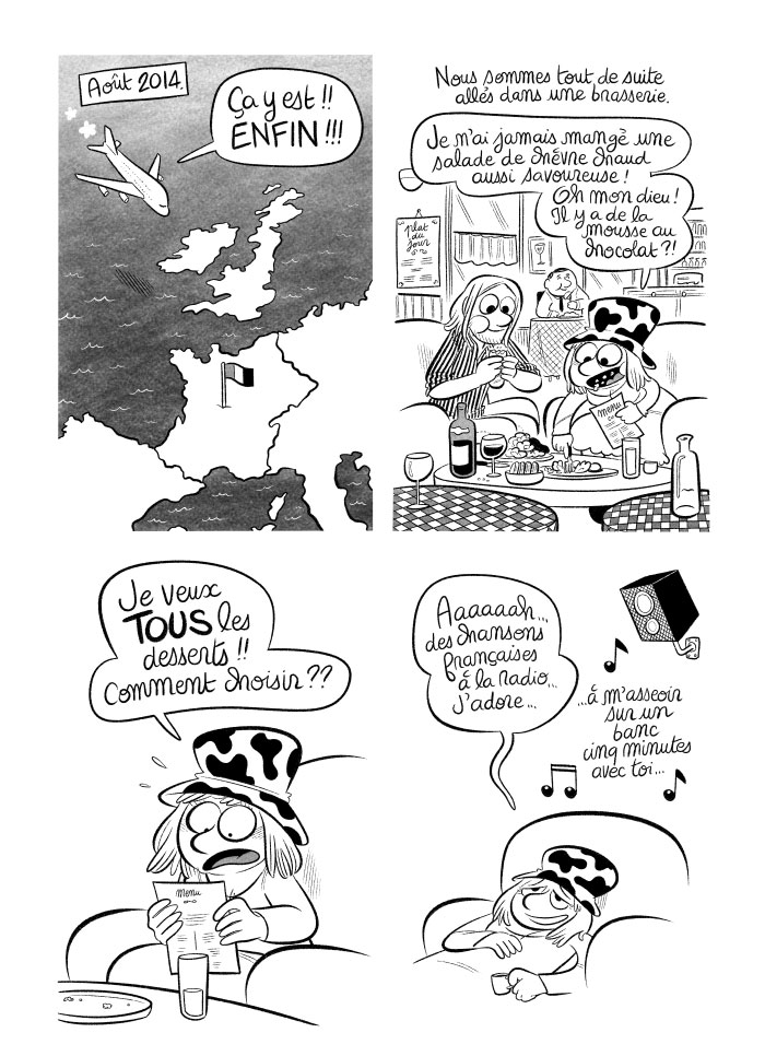 L'arrivée en France après un an et demi sans voir notre pays ! On se jette sur une brasserie, on mange TOUT. Je suis contente d'entendre du Renaud à la radio. 