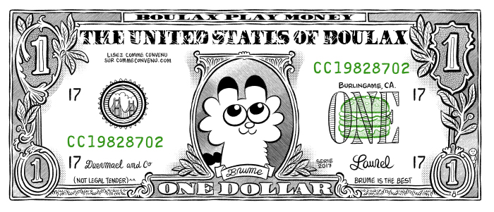 L'argent n'a pas d'auteurs - Billet de 1 dollar, faux, avec Brume et les écureuils de Comme convenu dessinés.