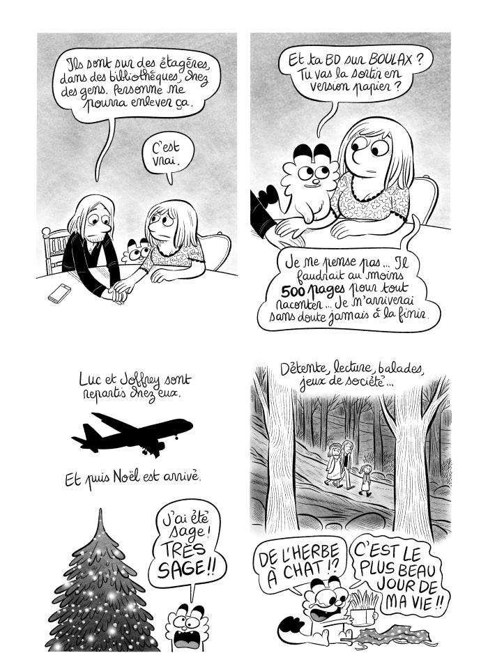 Je ne parviendrai sans doute jamais à finir cette BD, elle fera au moins 500 pages ! (en fait si...) ^^