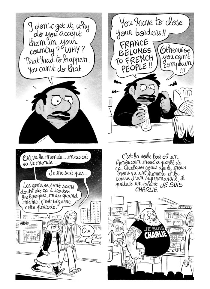 L'épicier, quelques jours après Charlie Hebdo, montre de l'empathie puis s'énerve contre les frontières ouvertes en France. 
